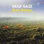 Dead Gaze: Brain Holiday, LP
