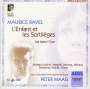 Maurice Ravel: L'enfant et les sortileges, CD