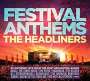 : Festival Anthems: The Headliners / Various, CD,CD,CD