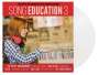 : Song Education 3 (Limited Edition) (Solid White Vinyl), LP