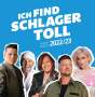 : Ich find Schlager toll - Herbst/Winter 2022/23, CD,CD