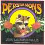 Jim Lauderdale: Persimmons, CD