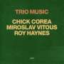 Chick Corea: Trio Music, CD