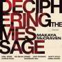 Makaya McCraven (geb. 1983): Deciphering The Message (Black Vinyl), LP
