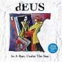 dEUS: In A Bar, Under The Sea (Limited Numbered Edition) (Colored Vinyl), LP,LP