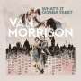 Van Morrison: What's It Gonna Take? (Black Vinyl), 2 LPs