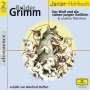 : Gebrüder Grimm:Der Wolf und die sieben Geißlein, CD,CD