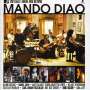 Mando Diao: MTV Unplugged - Above And Beyond (Best Of), CD