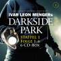 Ivar L. Menger: Darkside Park - Staffel 1: Folge 01 - 06, CD,CD,CD,CD,CD,CD