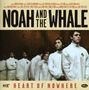 Noah & The Whale: Heart Of Nowhere, CD, CD