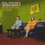 Paul Heaton & Jacqui Abbott: What Have We Become, CD