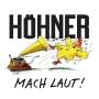 Höhner: Mach laut! + Bonustrack, CD