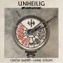 Unheilig: MTV Unplugged »Unter Dampf – Ohne Strom«, CD
