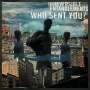 Irreversible Entanglements: Who Sent You?, CD