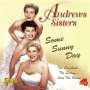 Andrews Sisters: Some Sunny Day, CD,CD,CD,CD