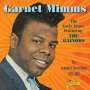 Garnet Mimms: The Early Years Featuring The Gainors, CD
