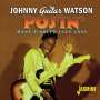 Johnny 'Guitar' Watson: Posin': More Singles 1959 - 1962, CD