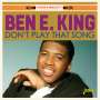 Ben E. King: Don't Play That Song, CD