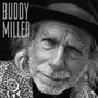 Text: "BUDDY MILLER". Ein älterer Mann mit Bart und Hut blickt freundlich in die Kamera; er trägt eine gemusterte Jacke., LP