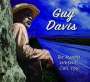 Guy Davis (geb. 1952): Be Ready When I Call You, CD