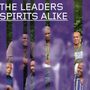 The Leaders: Spirits Alike, CD, CD