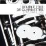 Double Trio De Clarinettes: Itinéraire Bis, CD