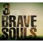 John Beasley, Darryl Jones & Ndugu Chancler: 3 Brave Souls, CD