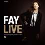 Fay Claassen (geb. 1969): Fay Live, 2 LPs und 8 CDs