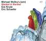 Michael Wollny, Eva Kruse & Eric Schaefer: Wasted & Wanted, CD