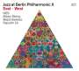 NES, Black String, Majid Bekkas & Nguyên Lê: Jazz At Berlin Philharmonic X: East - West, CD