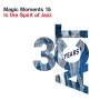 Magic Moments 15 - In The Spirit Of Jazz, CD