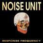 Noise Unit: Response Frequency, CD