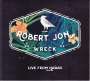 Robert Jon & The Wreck: Live From Hawaii, CD