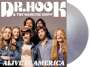Dr. Hook & The Medicine Show: Alive in America (Silver Vinyl), 2 LPs