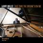 Larry Willis: This Time The Dream's On Me, CD