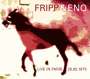 Robert Fripp & Brian Eno: Live In Paris 28.05.1975, CD,CD,CD