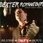 Dexter Romweber: Blues That Defy My Soul, CD