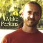 <b>Mike Perkins</b>: All Things In Time, CD - 0634479609497