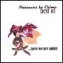 Partners In Crime: Best Of Partners In Crime: Here We Are Again, CD