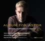 Astor Piazzolla (1921-1992): Album for Astor, CD