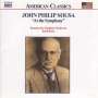 John Philip Sousa (1854-1932): Orchesterwerke Vol.2: At the Symphony, CD