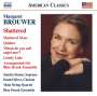 Margaret Brouwer (geb. 1940): Kammermusik "Shattered", CD
