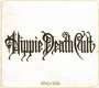 Hippie Death Cult: Circle Of Days, CD