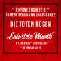 Das Sinfonieorchester der Robert Schumann Schule & Die Toten Hosen: "Entartete Musik": Willkommen in Deutschland – ein Gedenkkonzert, CD,CD,DVD