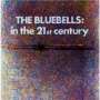The Bluebells: In The 21st Century, LP