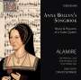 Anne Boleyn's Songbook - Music & Passions of a Tudor Queen, 2 CDs