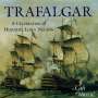 : Trafalgar - A Celebration of Horatio, Lord Nelson, CD
