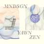 Mndsgn: Yawn Zen, CD
