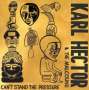 Karl Hector: Can't Stand The Pressure, CD