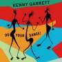 Kenny Garrett (geb. 1960): Do Your Dance!, CD
